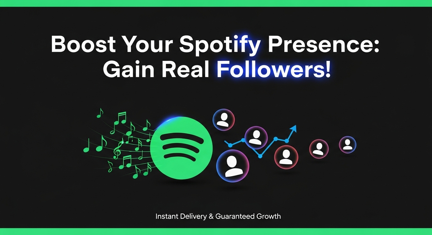 Boost Your Spotify Followers – Grow Your Music Presence!
